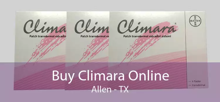 Buy Climara Online Allen - TX