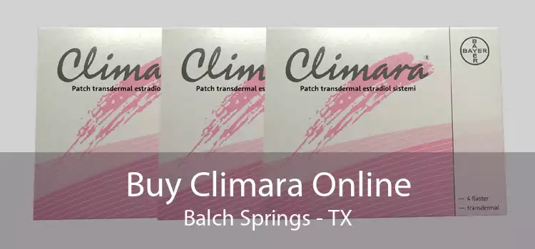 Buy Climara Online Balch Springs - TX