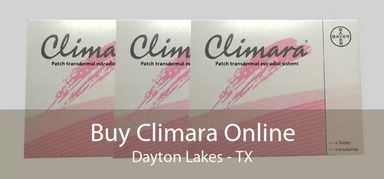 Buy Climara Online Dayton Lakes - TX