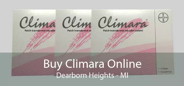 Buy Climara Online Dearborn Heights - MI