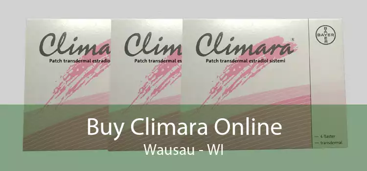 Buy Climara Online Wausau - WI